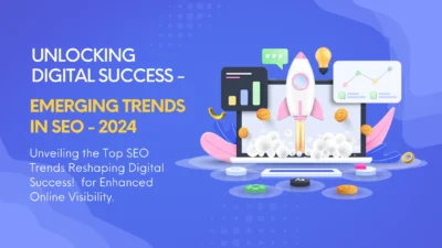 Unlocking Digital Success: Top 5 Emerging Trends In SEO For 2025