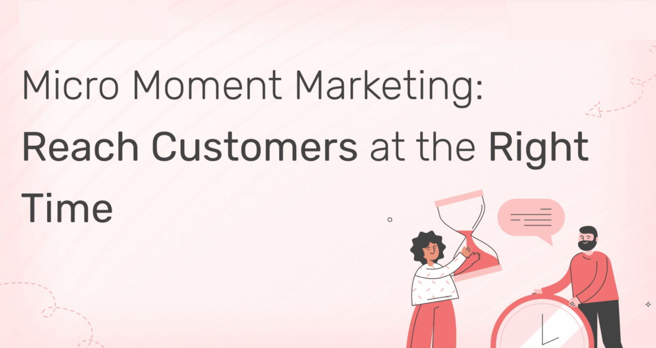 Understanding Micro-Moments in Digital Marketing