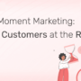 Understanding Micro-Moments in Digital Marketing